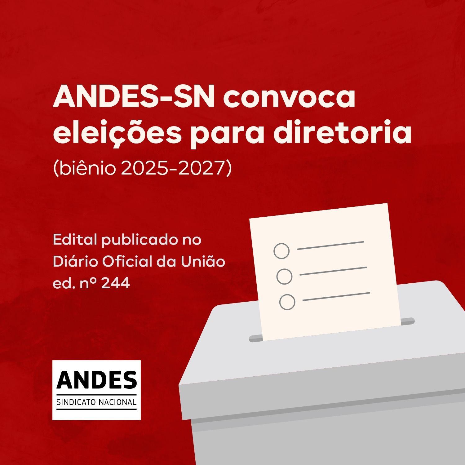 ANDES-SN convoca eleições para diretoria…
