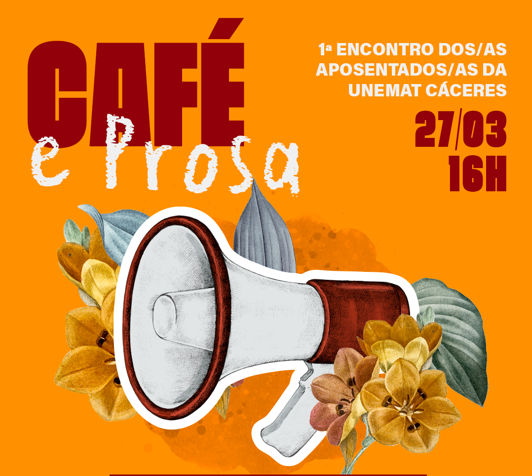 CAFÉ E PROSA: 1º Encontro…