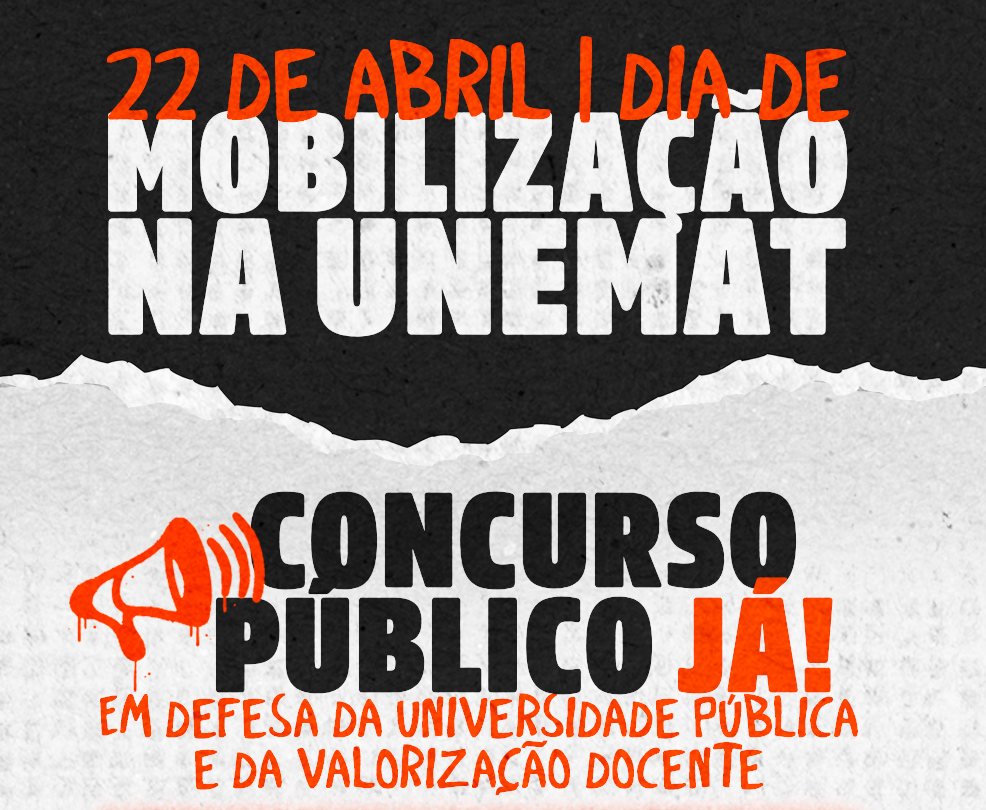 DIA DE MOBILIZAÇÃO NA UNEMAT:…