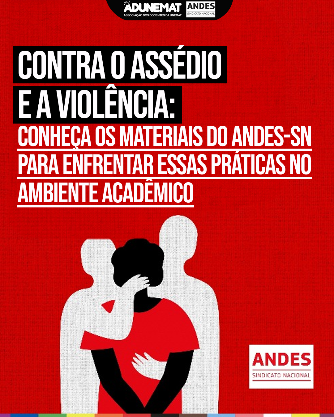 Contra o assédio e a…