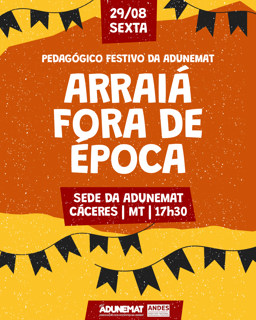 ADUNEMAT promove Arraiá Fora de…