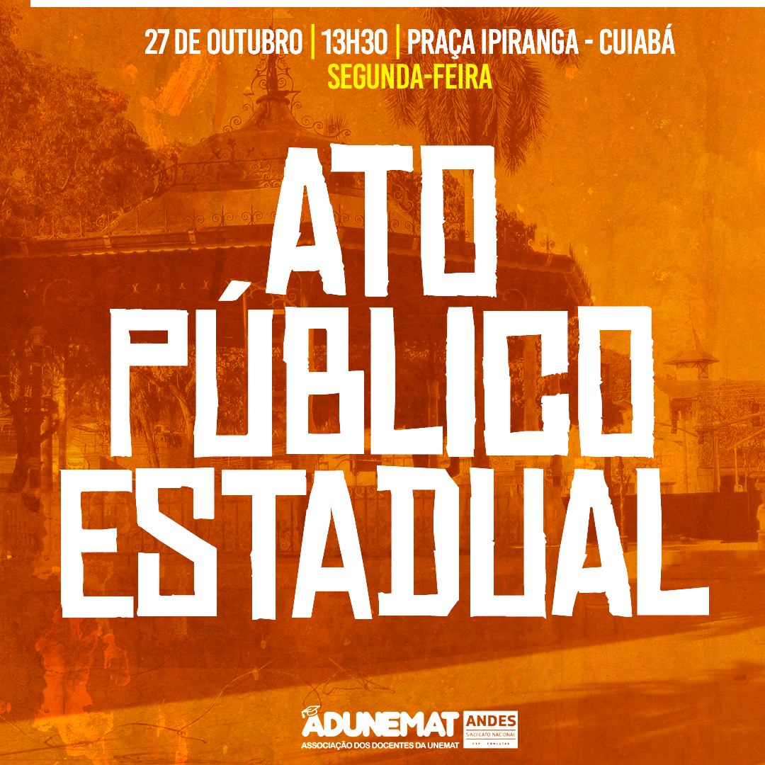 ADUNEMAT convoca docentes para ato…